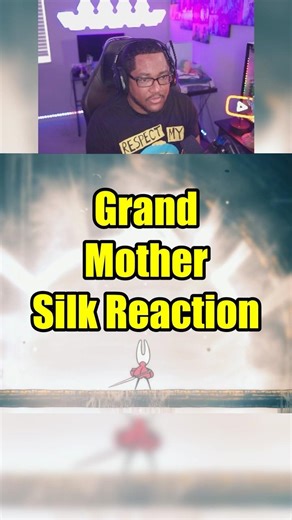 Reaction to Seeing Grand Mother Silk in Hollow Knight Silksong