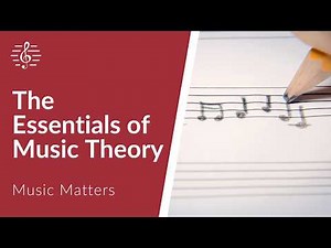 The Essentials of Music Theory