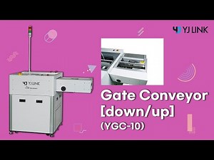 [YJ LINK] Gate Conveyor - down/up, normal closed type (YGC-10)