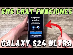 Cómo habilitar CHAT funciones en mensajes SMS en Samsung Galaxy S24 Ultra, S24 Plus & S24