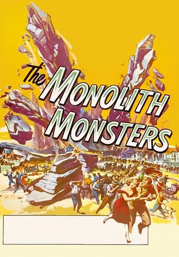 The Monolith Monsters (1957)