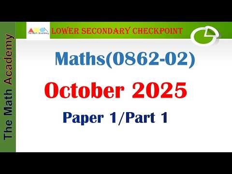 0862/02/October 2025-Part 1/ Lower Secondary Checkpoint Mathematics #checkpoint#pastpapers#ms#