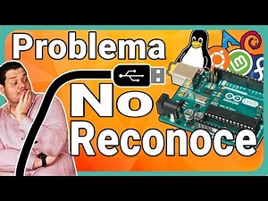 Troubleshooting Arduino IDE not recognizing USB port on all Linux - Ubuntu, Debian Mint