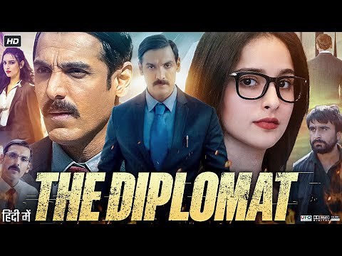 The Diplomat Full Movie | John Abraham | Sadia Khateeb | Kumud Mishra | Review & Facts HD