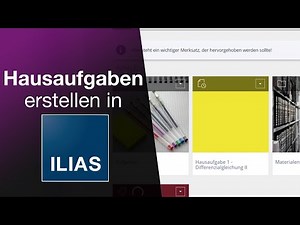 Digitale Hausaufgaben in ILIAS erstellen mit Übungen und Tests
