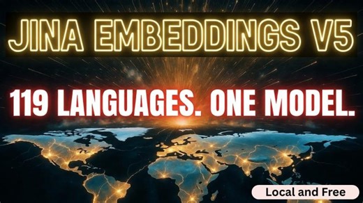 Jina Embeddings v5 - One Model That Understands 57 Languages: Run Locally | Fahd Mirza