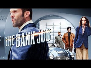 The Bank Job (2008) | trailer