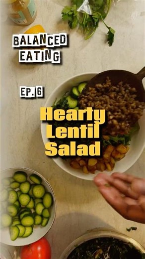 Lentil Salad with Feta and Tahini Dressing | Balanced Eating Ep.6