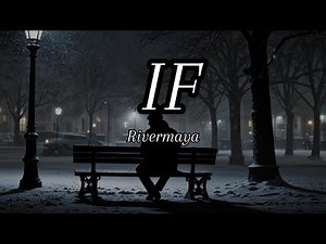 Rivermaya | IF (Lyrics)