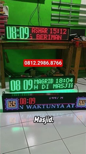 saatnya gunakan jam digital masjid running text 081229868766