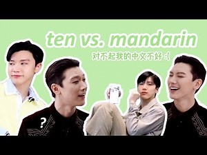 ten's mandarin struggles