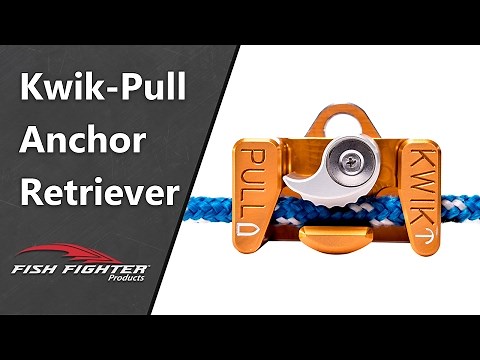 Kwik-Pull™ Anchor Retrieval System (Anchor Puller) | Fish Fighter® Products