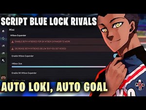 [⚽️UPD] Blue Lock Rivals SCRIPT NOVO! AUTO LOKI, AUTO GK, KAISER, Infinite Spins! NO KEY (Mobile/PC)