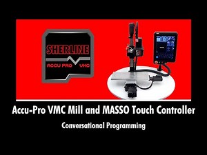 Accu-Pro VMC Mill - Conversational Programming
