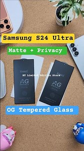 Samsung Galaxy S24 Ultra Matte Privacy Tempered Glass ! Samsung Galaxy S24 Ultra OG Tempered Glass