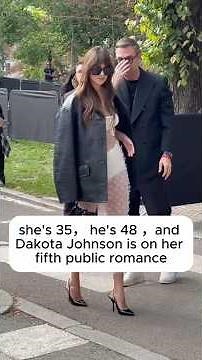 she's 35,Dakota Johnson is on herfifth public romancehe's 48, and