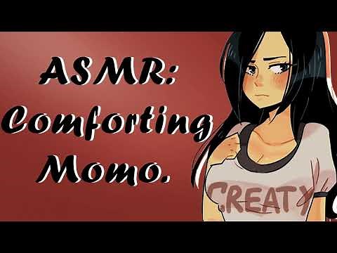 ASMR: Comforting Momo. MHA Roleplay!