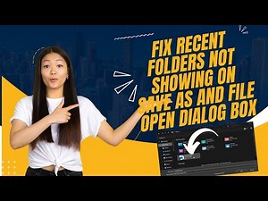 Fix Recent Folders Not Showing on Save As and File Open dialog Box In Windows 11/10