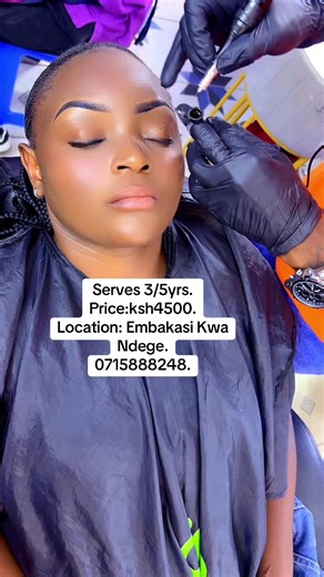 Perfect Microshading Eyebrows in Embakasi
