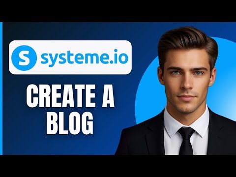 How To Create A Blog in Systeme.io (2025)