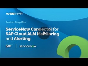 ServiceNow Connector for SAP Cloud ALM