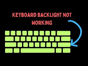 How to Fix Keyboard Backlight Not Working in Windows 11