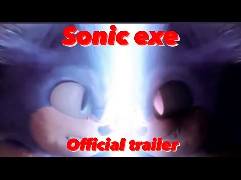 Sonic.exe the movie official trailer fanmade (2023) a horror movie