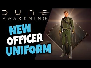 How To Get The New Officer Uniform! - Dune Awakening