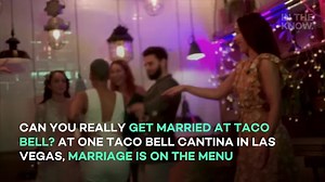 Can you really get married at Taco Bell? At one Taco Bell Cantina in Las Vegas, marriage i