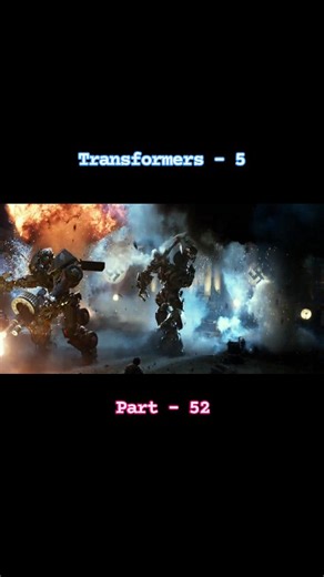 ＴＲＡＮＳＦＯＲＭＥＲＳ on Instagram: "Transformers - 5 Part - 52 . . . . . . . .#transpormersthelastknight #treading #transpormers#transpormers2017 #transpormersprime #transformation #transpormerscollection #transpormersingapore"