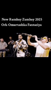 207 reactions · 29 shares | New Kocek 2025 Rumbay Zumbay/Ork.Omurtashka Fantaziya #rumbayzumbay | Memo Ork Omurtashka Fantazia | Facebook