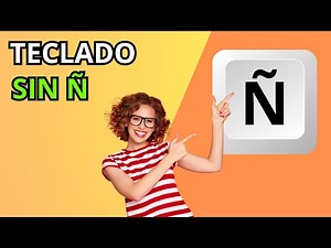 ¿Teclado en Inglés?. Aprende a Poner la Ñ Fácilmente ⌨️ Para Windows 10 y 11