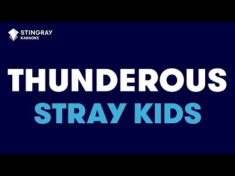 Stray Kids - Thunderous (Karaoke with Lyrics)