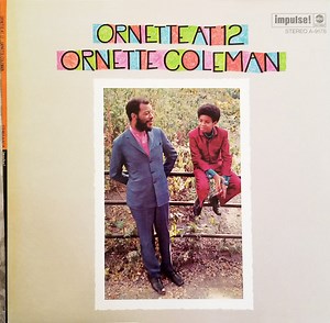 Ornette Coleman - Ornette At 12
