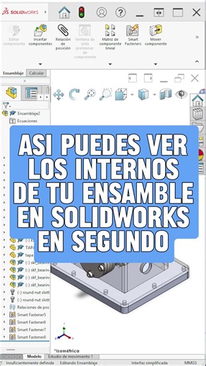 Trucos Rápidos: Haz Tu Ensamble Transparente en SolidWorks