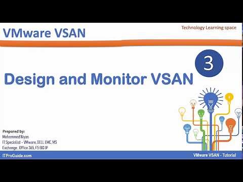 VMware vSphere vSAN Tutorial- Design and Monitoring - Video 3