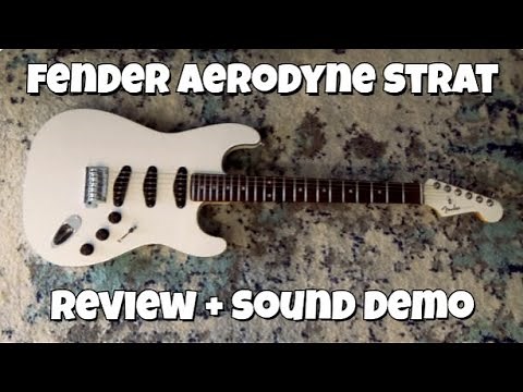 Fender Aerodyne Stratocaster Review - WITH SOUND DEMO