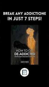 Break Any Addiction in 7 Steps — Free Ebook Inside!
