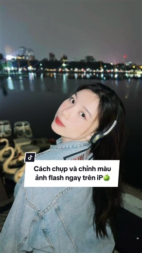 Cách chụp ảnh buổi tối đẹp bằng iPhone