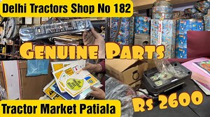 131K views · 6.9K reactions | ਟਰੈਕਟਰ ਮੰਡੀ ਪਟਿਆਲਾ ਦੀ ਦੁਕਾਨ ਨੰਬਰ 182 ਦਿੱਲੀ ਟਰੈਕਟਰ ਦੀ ਸਾਰੀ ਜਾਣਕਾਰੀ । Tractor Mandi Patiala Shop No 182 Delhi Tractor New parts For all Tractors #Tractor #Modification #Ford3600 #HMT5911 #TractorMandi #TractorMarket | Life Games with Vikramdeep Singh Sidhu | Facebook