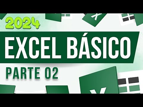 Excel Básico Para Iniciantes (Parte 02) - Como Fazer Planilha no Excel do Zero com Passo a Passo