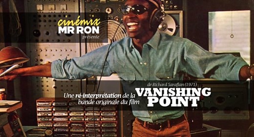 Le Cinémix de Mr Ron - Vanishing Point (1971)