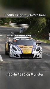 480Hp Toyota 2ZZ Turbo in 875Kg Lotus Exige Monster 🔥