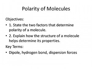 Polarity of Molecules - SlideServe