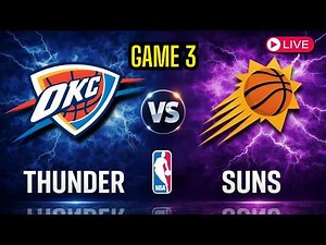 Oklahoma City Thunder vs Phoenix Suns - Game 3 NBA Playoffs - Live Stream Color Radio Broadcast