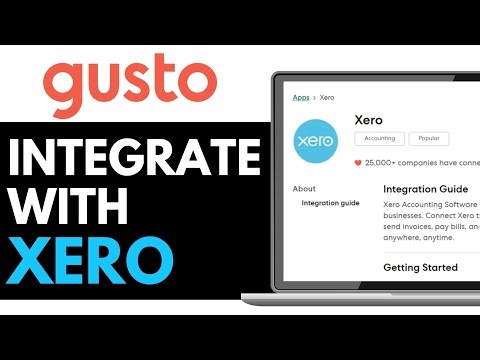 How To Integrate Gusto With Xero 2025 (Easy Guide)