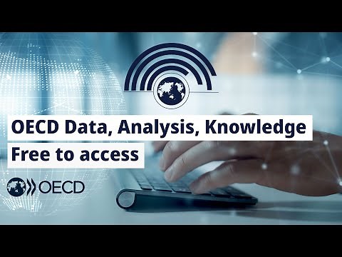 OECD Data, Analysis, Knowledge: Free to access. Yours to share.