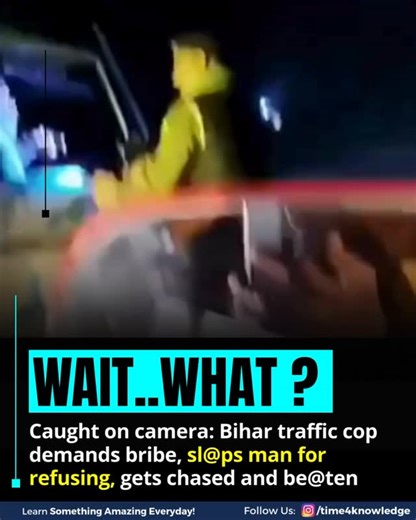 Learn something amazing on Instagram: "Bihar: Traffic Cop Flees After Drivers Unite Against Alleged Bribe Demand In a dramatic incident caught on camera in Bihar, a traffic policeman was forced to run for his life after a group of drivers allegedly refused to pay a bribe and confronted him instead According to eyewitnesses, the cop had been stopping vehicles and allegedly demanding money. But the situation quickly turned when several drivers banded together, refused to pay, and began shouting at