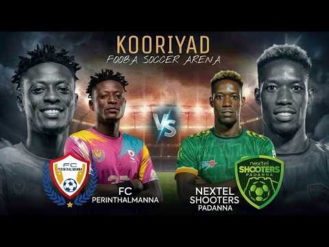 🔴LIVE🔴KOORIYAD🔥FC PERINTHALMANNA v/s NEXTEL SHOOTERS PADANNA🔥FOOBA SOCCER ARENA | SABITH SMG VLOG