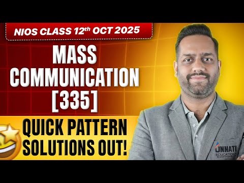 NIOS Class 12 Mass Communication Question Paper Solved Oct 2025 | Mass Communication 335 Paper